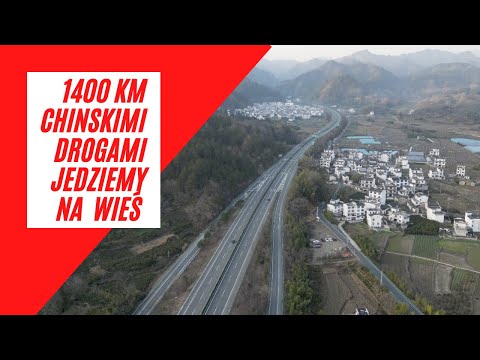 Chińska podróż samochodem do Anhui