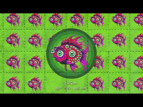 Luch - Boy You Got Me (Abracadabra)