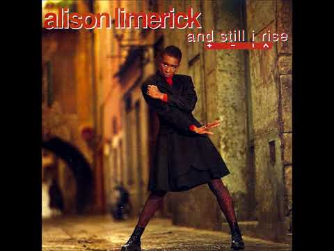 Alison Limerick (1992) And Still I Rise