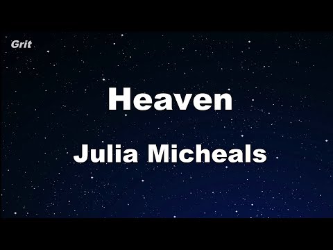 Heaven - Julia Michaels Karaoke 【No Guide Melody】 Instrumental