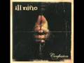 ill Niño - All the Right Words