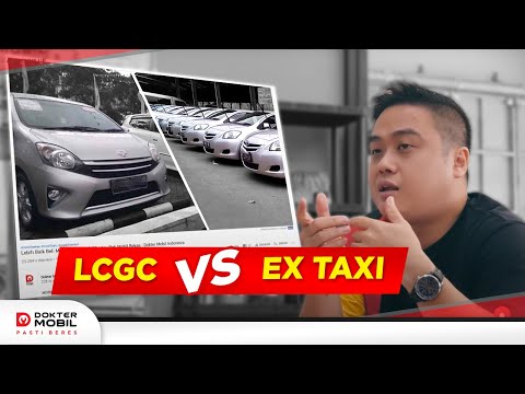 Mana yang Lebih Baik, Mobil Ex Taksi atau LCGC Bekas? - Dokter Mobil Indonesia