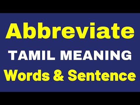 Abbreviate - Best Tamil Meaning | Abbreviate Words & Sentences Examples in Tamil