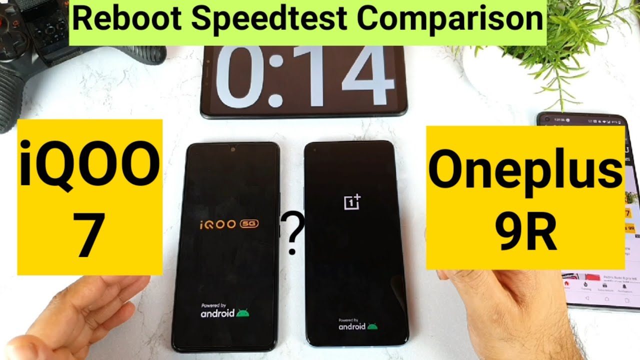 Iqoo 7 vs oneplus 9R Speedtest reboot comparison test