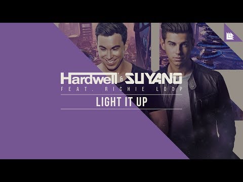 Hardwell & Suyano feat. Richie Loop - Light It Up