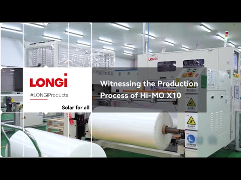 Як виробляють LONGi Hi-MO X10 — погляд на завод