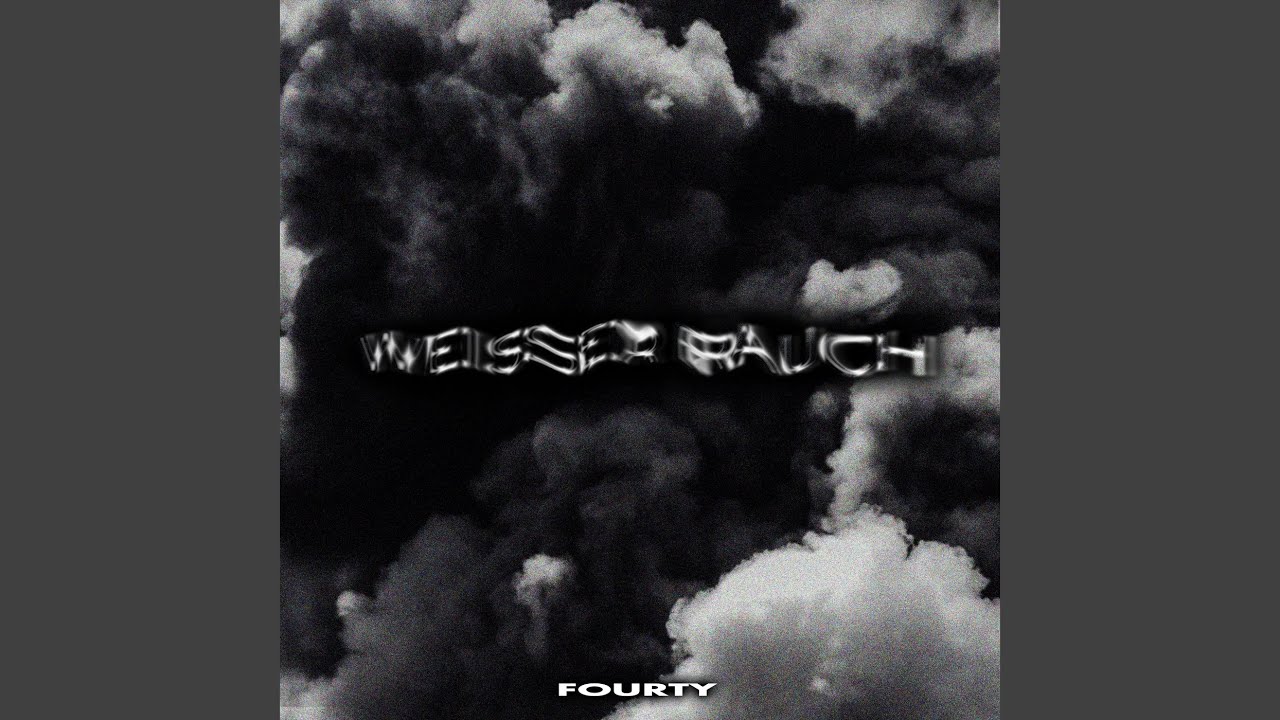 Cover for the song 'WEISSER RAUCH' by artist(s) 'FOURTY'