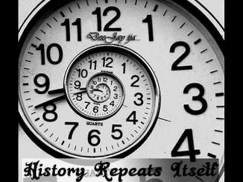 DeeJay ija... - History Repeats Itself (1/9)