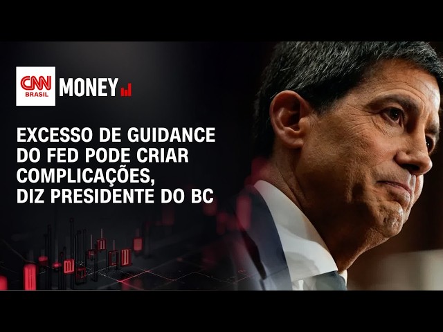 Excesso de guidance do Fed pode criar complicações, diz presidente do BC | MONEY NEWS