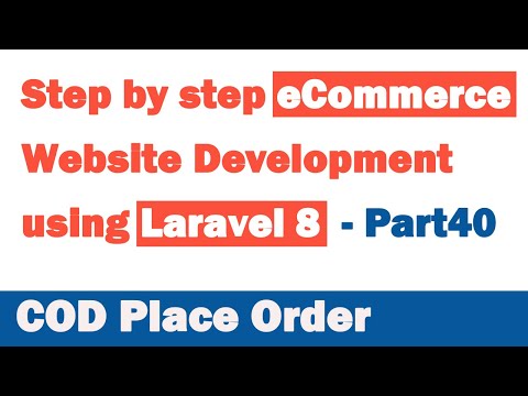 Step by step eCommerce website Development using Laravel 8 Part 40 COD Place Order