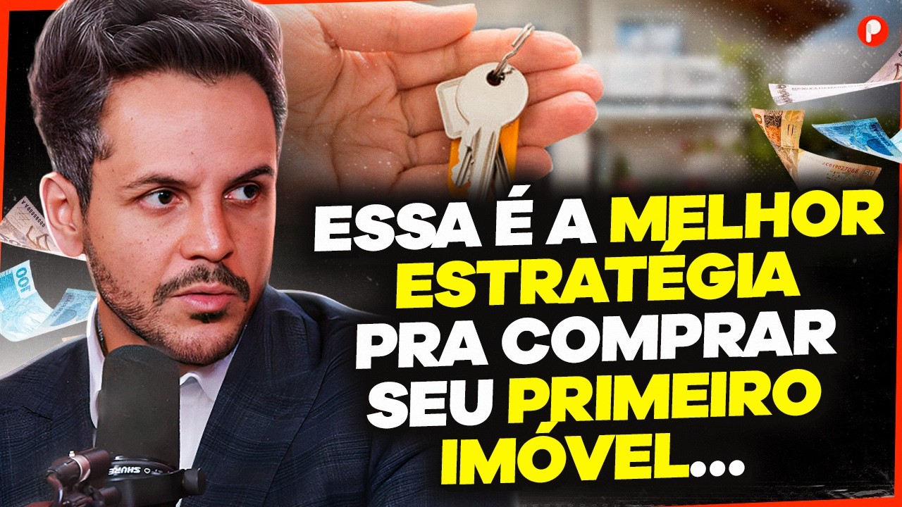 COMO COMPRAR O PRIMEIRO IMÓVEL?