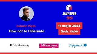 How not to Hibernate?