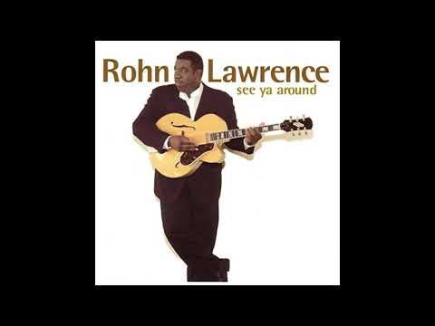 Rohn Lawrence - It's All In You
