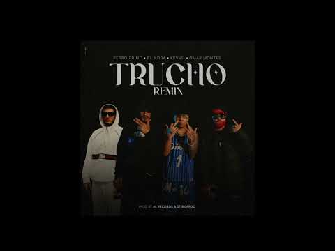 TRUCHO REMIX - Perro Primo x El Noba x Kevvo x Omar Montes Cumbia 420 RKT 🍁🇦🇷🔥
