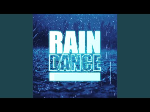Rain Dance
