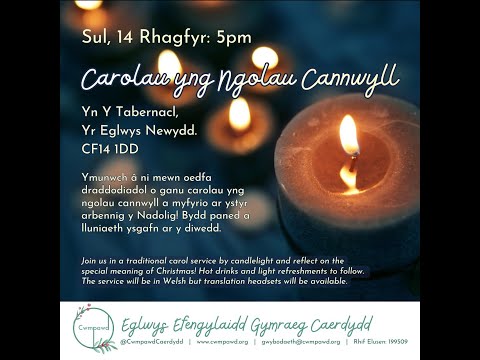 Carolau yng Nolau Cannwyll  14/12/2025