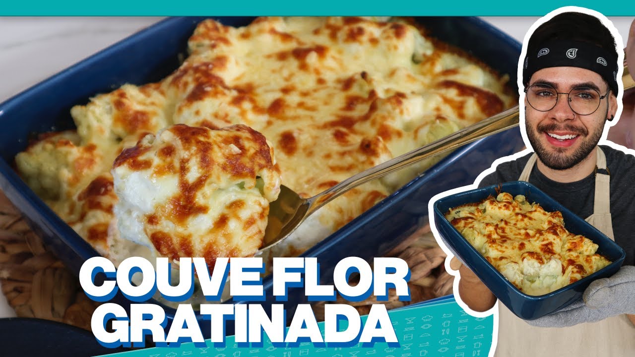 A MELHOR MANEIRA DE FAZER COUVE FLOR | COUVE FLOR GRATINADA DELICIOSA