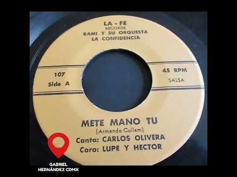 METE MANO TU (RAMI Y SU ORQUESTA LA CONFIDENCIA)