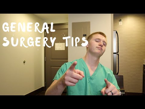 Tips For General Surgery Rotation: Medical School