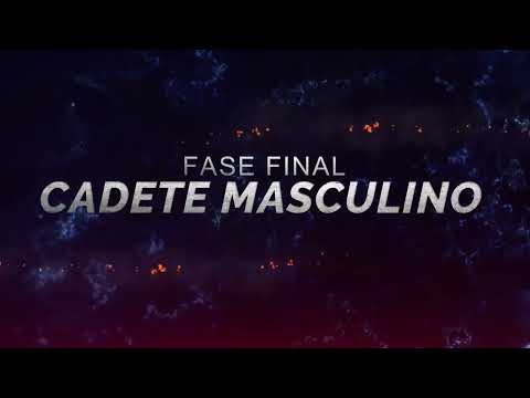 Fase Final Cadete Masculino