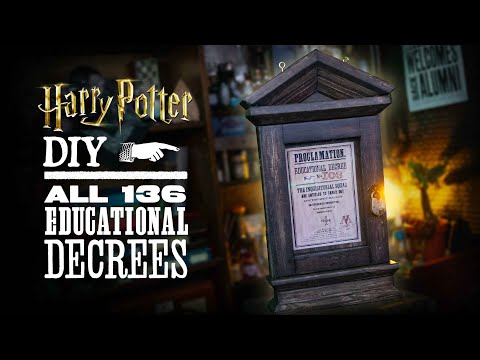 All 136 Educational Decrees!  Harry Potter DIY