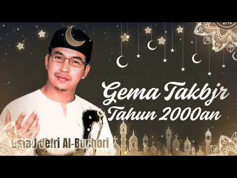 Gema Takbir Idul Fitri 1447 H || Ustd Jefri Al-Buchori 