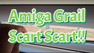 Amiga Grail Scart Scart!