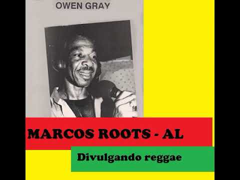 DIVULGANDO: Owen Gray - Rolling Stone / MARCOS ROOTS - AL