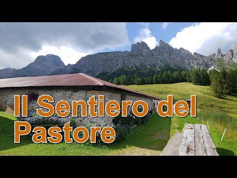 Il Sentiero del Pastore (anello escursionistico Rif. Baion, Tac Gran, Tac Piciol)