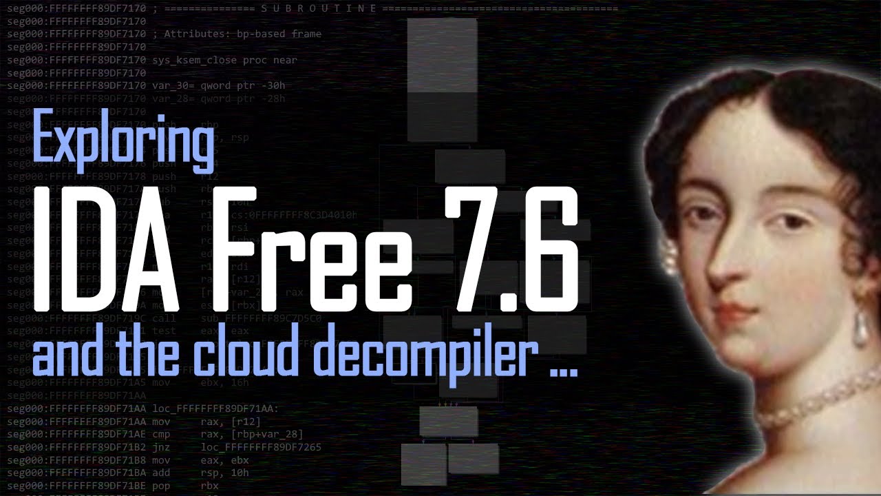 Exploring IDA Free 7.6 & HexRays Free Decompiler (Stream)