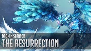 Badministrator - The Resurrection (Anivia Tribute)