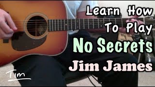 Jim James No Secrets Guitar Lesson, Chords, and Tutorial