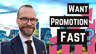 How To Get Promoted FASTER At Work