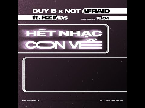 DUYB & NOT AFRAID - HẾT NHẠC CON VỀ ft RZ Mas (OFFICIAL INSTRUMENT)