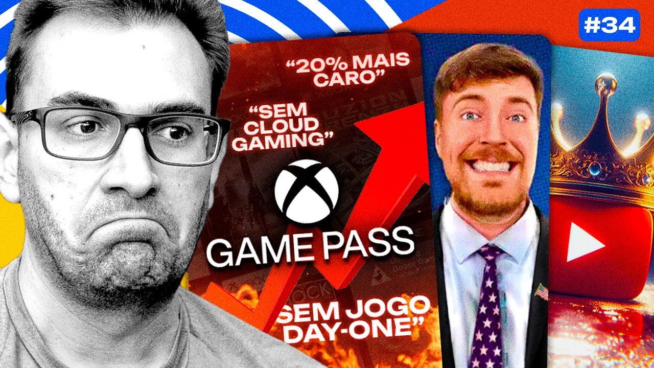 Game Pass Aumenta Preço, Mr. Beast Presidente, Guerra de Streaming & Mais! | Ep. 34