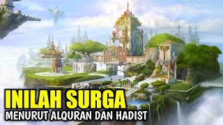 Download lagu Seluruh Pembahasan Surga berdasarkan Al_qur'an Dan Hadist Lengkap! mp3