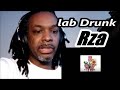 Rza - Lab Drunk | MY REACTION |