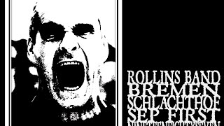 Rollins Band - Bremen 1987