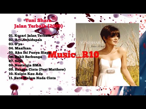 2009 Yuni Shara - Jalan Terbaik Full Album #yunishara #fyp #fypage #viralvideo #viralvideos #fypp