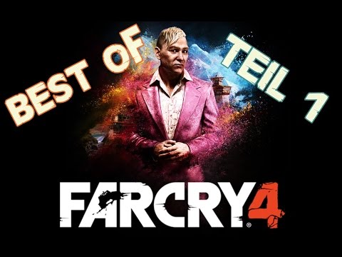 BEST OF ★ Far Cry 4 ★ Teil 1 ★ Pushy [HD]