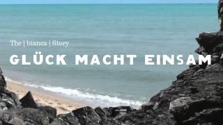 The bianca Story - Glück Macht Einsam