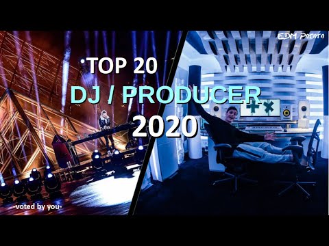 Top 20 DJ/PRODUCERs of 2020 - voted by you!