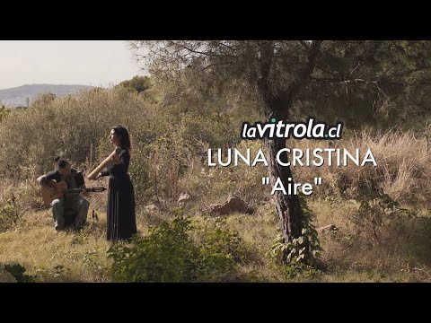 LaVitrola.cl: Luna Cristina - Aire