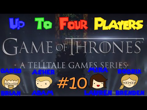 U24P: Game of Thrones (Part 10)