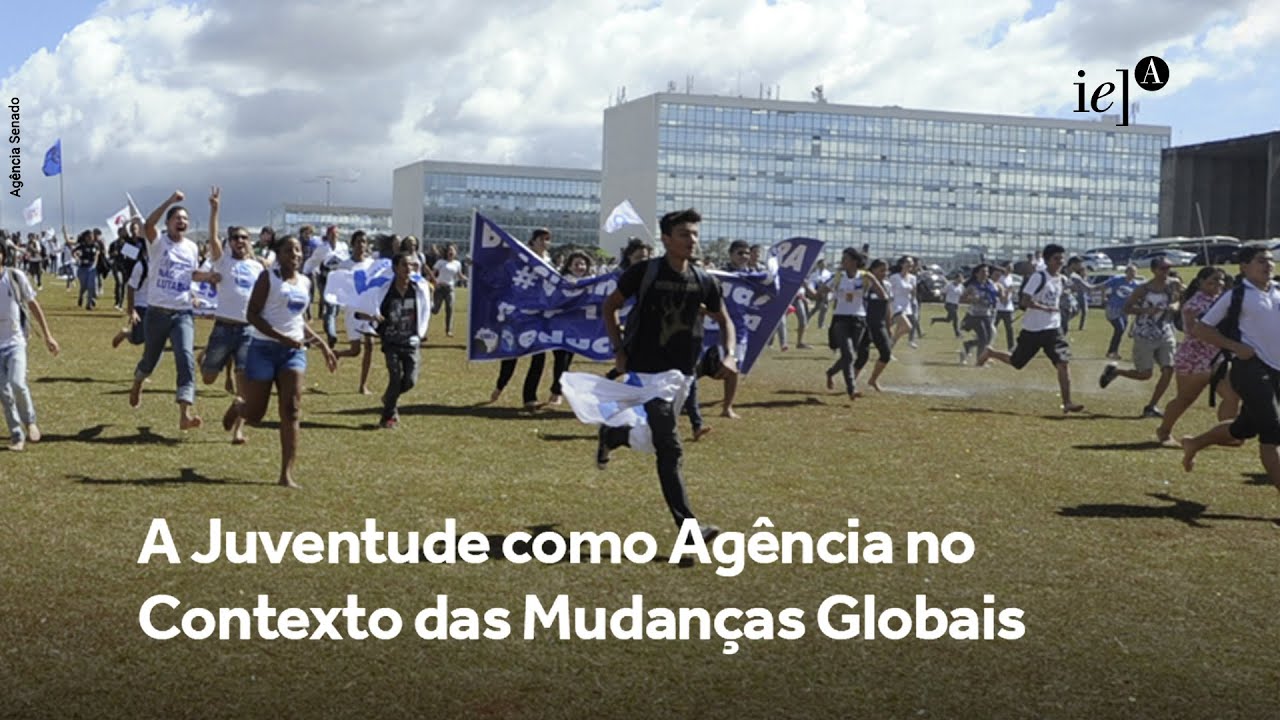 A Juventude como Agência no Contexto das Mudanças Globais