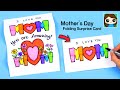 How to Draw I LOVE YOU MOM | Mother's Day Folding Surprise Card DIY