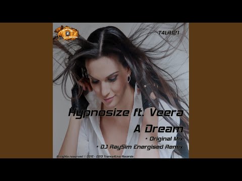 A Dream (Dj RaySim Energised Remix)