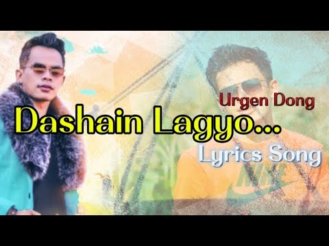 Dashain Lagyo || Urgen Dong X @CHARCXIT || Lyrics Video