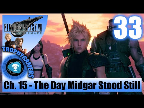 Final Fantasy 7 Remake – Chapter 15: The Day Midgar Stood Still - Walkthrough Part 33