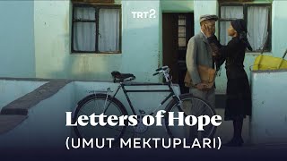 Letters of Hope (Umut Mektupları) | Fragman